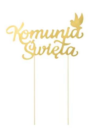 Topper na tort Pierwsza Komunia Święta , złoty